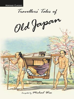 cover image of Travellers' Tales of Old Japan